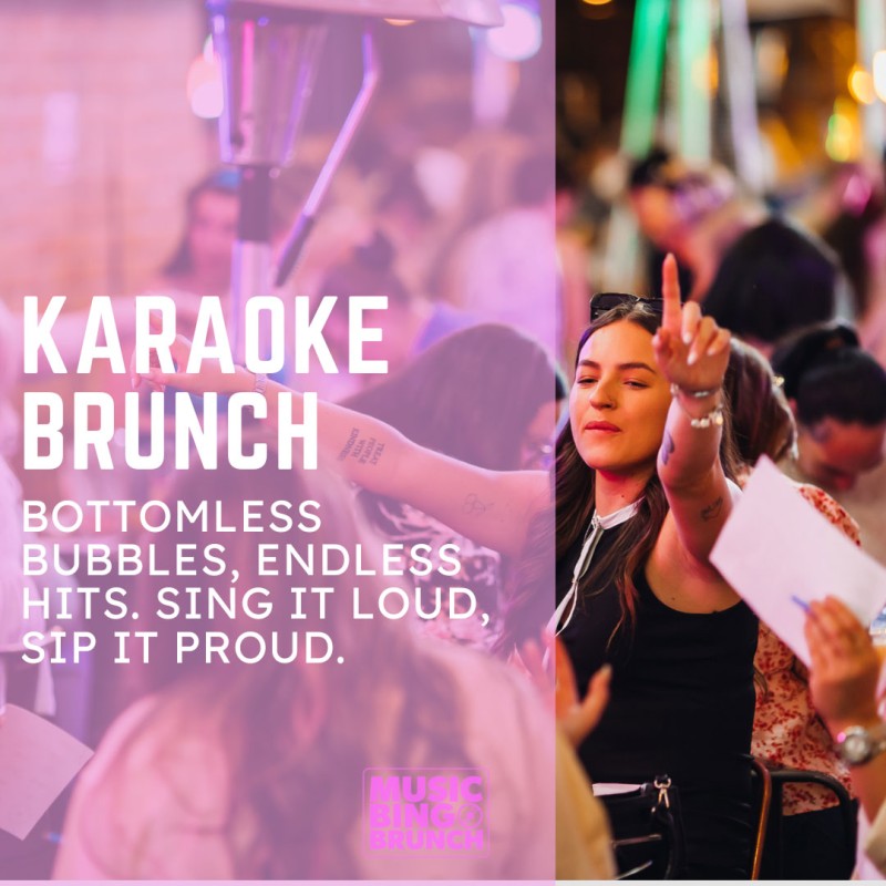 Karaoke Bottomless Brunch - Haymarket Belfast